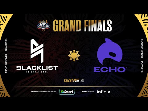 MPL PH S11 - GRAND FINALS - BLCK vs ECHO - GAME 4