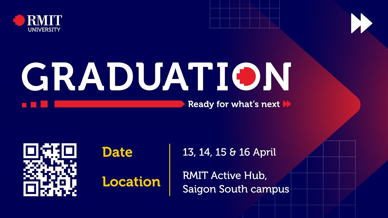 2026 Graduation Ceremony - Saigon South campus - Session 1 - Monday 13 April 2026