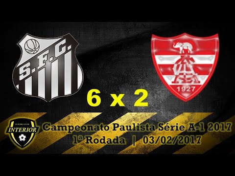 SANTOS 6 X 2 LINENSE - CAMPEONATO PAULISTA SÉRIE A1 2017 - 1ª RODADA