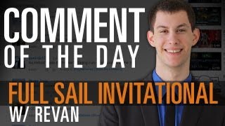 MLG Comment of the Day: Full Sail Invitational