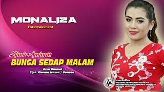 Download lagu MIMIN AMINAH ( COVER ) BUNGA SEDAP MALAM - RIZA UMAMI || MONALIZA LIVE CIREBON OKT 2021 mp3