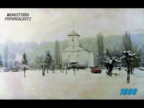 Manastirea Popanzalesti 1998...2008 -2014
