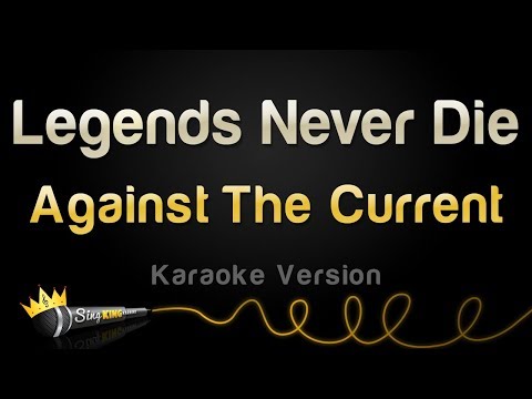 League of Legends ft. Against The Current - Legends Never Die (Karaoke Version)