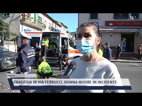 2021-10-15 PRATO - TRAGEDIA IN VIA FERRUCCI, DONNA MUORE IN INCIDENTE