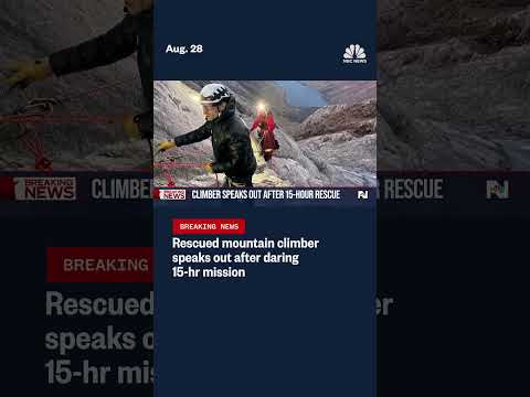 Rescued mountain climber speaks out after daring 15-hr mission
