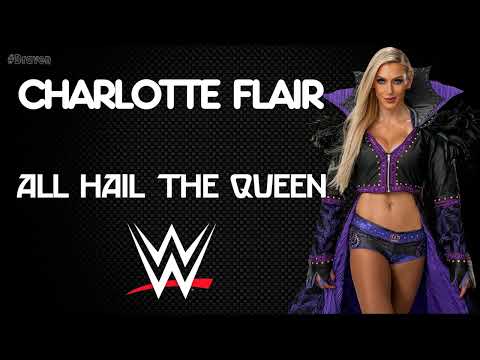 Charlotte Flair 30 Minutes Entrance Theme Song | "All Hail the Queen"