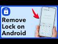 How To Remove PIN Or Password On Android Phone