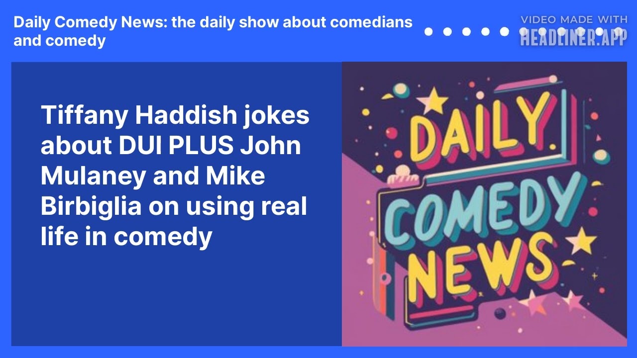 Tiffany Haddish jokes about DUI PLUS John Mulaney and Mike Birbiglia on using real life in comedy