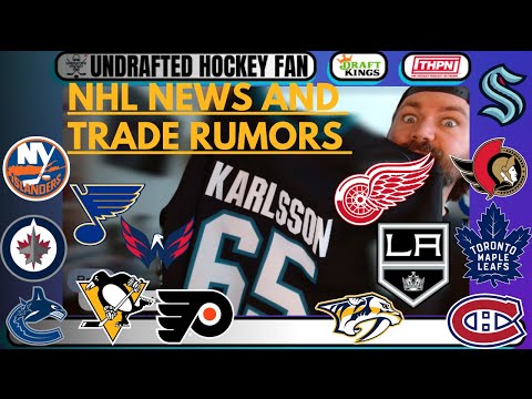 Erik Karlsson to Ottawa? Rantenan/Marner to Utah? Dylan Cozens to Detroit?NHL News, trades, rumors