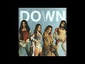Fifth Harmony - Down ft. Gucci Mane (Official Audio) Fifth Harmony - Down ft. Gucci Mane (Official Audio)
