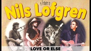 *NEW* Nils Lofgren & Tommy Keene perform "Love or Else” — August 25  2004