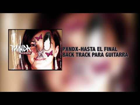 Pxndx (Panda) - Hasta El Final (con voz) Backing Track