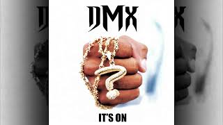 DMX - It&#39;s On (Instrumental) (Full/HQ)