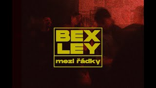 Video Bexley - Mezi řádky