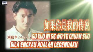 Download lagu 🎵【經典歌曲】 Ru Kuo Ni Se Wo Te Chuan Suo / Andy Lau - Bila Engkau Adalah Legendaku 如果你是我的传说 （刘德华） mp3