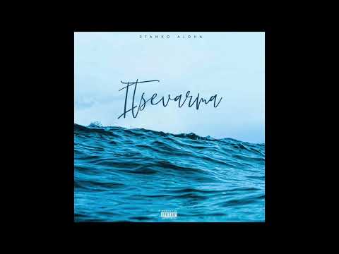 Stanko Aloha - Itsevarma