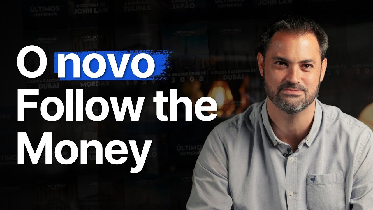 O NOVO FOLLOW THE MONEY | LANÇAMENTO OFICIAL