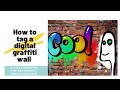 Digital drawing tutorial: How to tag a digital graffiti wall using kleki.com
