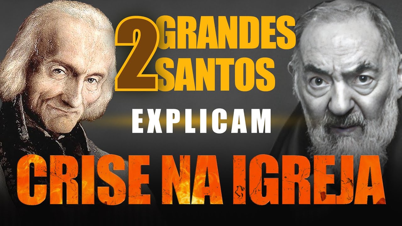 Padre Pio e o Cura d'Ars Explicam a Crise na Igreja!