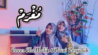 Download lagu MUGHROM Cover Ella Malik & Diani Rosyidah mp3