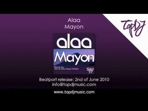 Alaa - Mayon (John de Sohn Remix)
