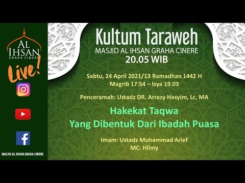 Hakekat Taqwa yang di bentuk dr Ibadah Puasa - Ustadz DR. Arrazy Hasyim, MA