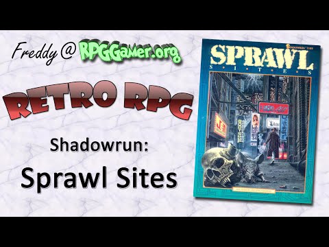 Retro RPG: Shadowrun: Sprawl Sites