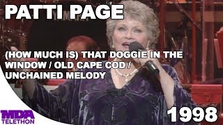 Patti Page - &quot;(How Much Is) That Doggie In The Window&quot; &amp; More Medley (1998) - MDA Telthon