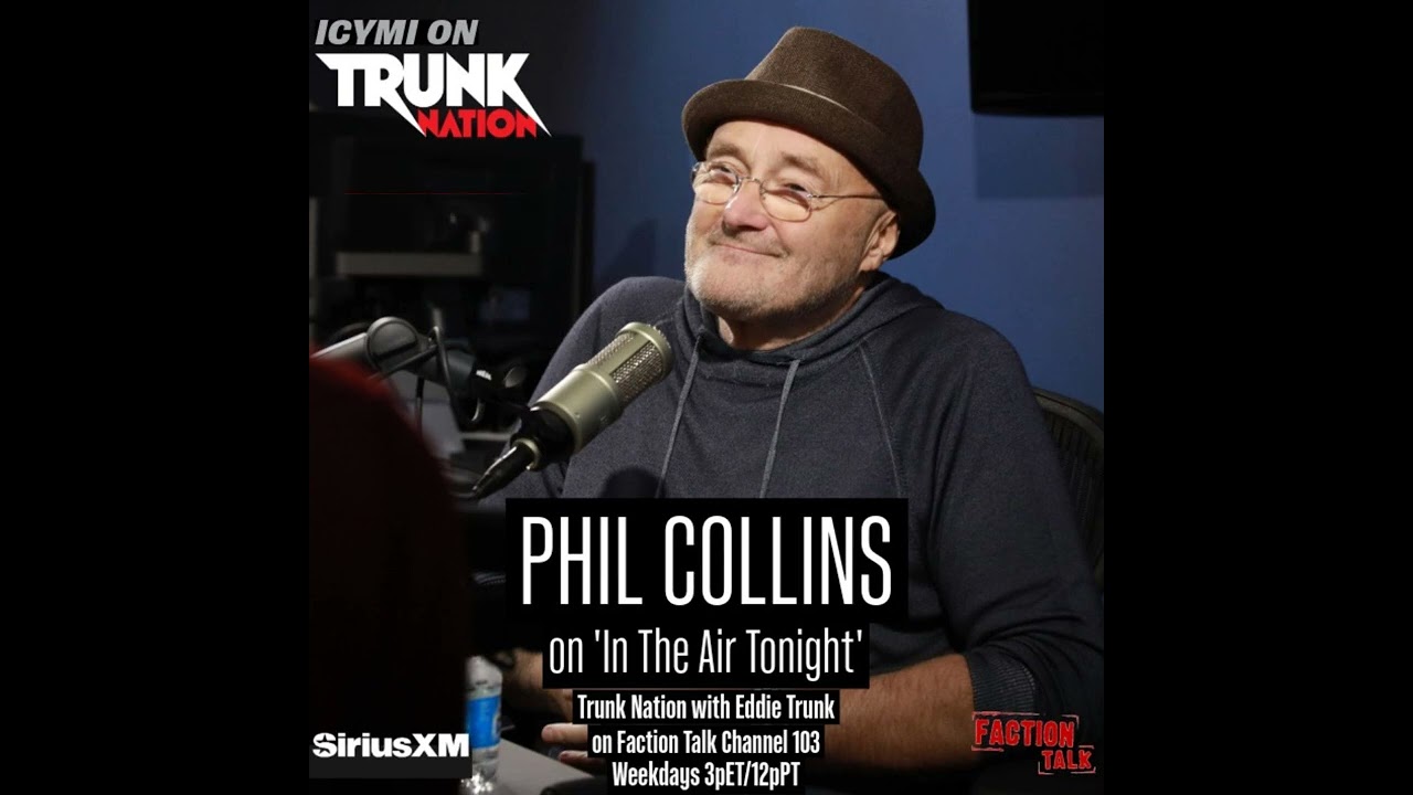 Phil Collins on Trunk Nation with Eddie Trunk 5/5/26 talking 