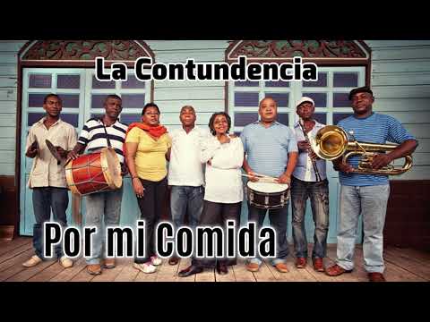 Por mi comida | La Contundencia Chirimia