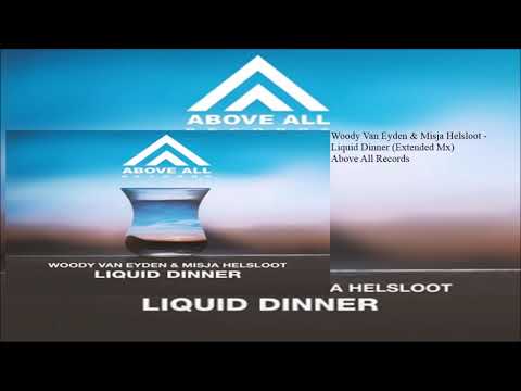 Woody van Eyden & Misja Helsloot - Liquid Dinner (Original Mix)