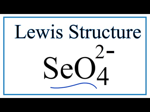 How to Draw the Lewis Dot Structure for SeO4 2- : Selenate ion