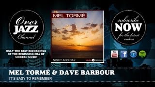Mel Tormé & Dave Barbour - It's Easy to Remember