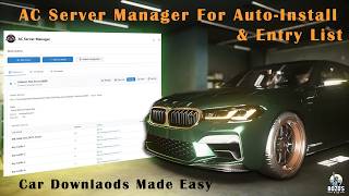 Assetto Corsa Server Manager For Auto-Install & Entry List