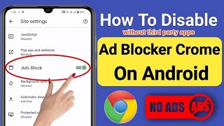 How To Disable Ad Blocker In Google Chrome On Android 2023 | Mobile add kaise band kare Urdu Hindi