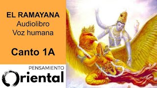 El Ramayana - Canto 1A Bala Kanda (audiolibro)