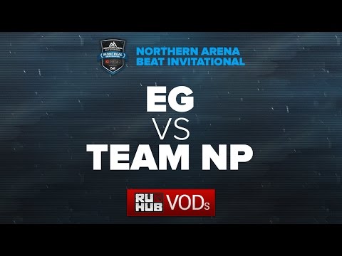 Evil Geniuses vs Team NP, NA Arena Beat Invitational [Lex, 4ce]
