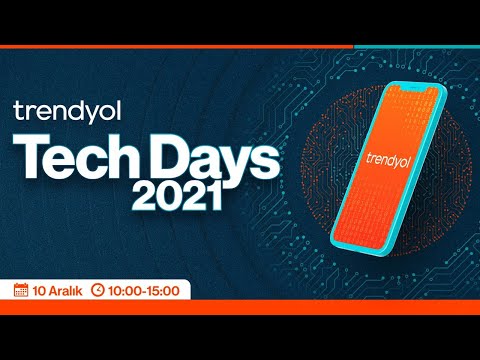Trendyol TechDays'21 - Track2
