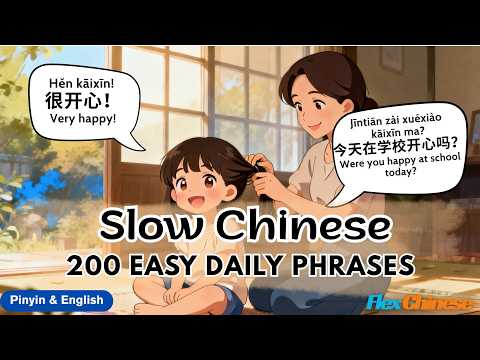 200 Daily Chinese Phrases for Mom & Kids | Slow Chinese | Pinyin & English