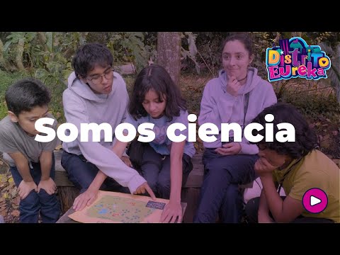 DISTRITO EUREKA - SOMOS CIENCIA