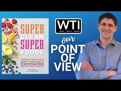 Super Clean Super Foods Book - WTI product video review