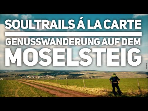Hiking the Moselsteig trail | Soultrails à la carte - Invite guests and let them cook for you