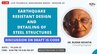Session 45 : Earthquake Resistant Design & Detailing of Steel Structures | Draft IS code