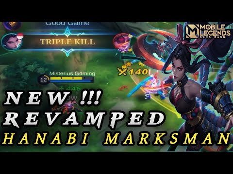 Hanabi New Revamped Gameplay Marksman OP - Mobile Legends Bang-bang