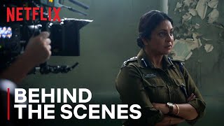 Becoming DCP Vartika Chaturvedi | Behind The Scenes | Delhi Crime Season 2 | Shefali Shah |