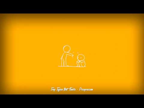 Trap Typieee - Przepraszam (feat. dilap)