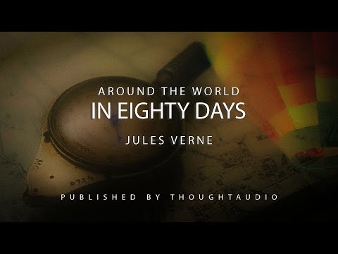 Around the World in Eighty Days by Jules Verne - Full Audio Book