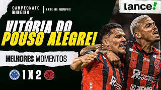 CRUZEIRO 1 X 2 POUSO ALEGRE - MELHORES MOMENTOS - CAMPEONATO MINEIRO 2026 - 1ª RODADA