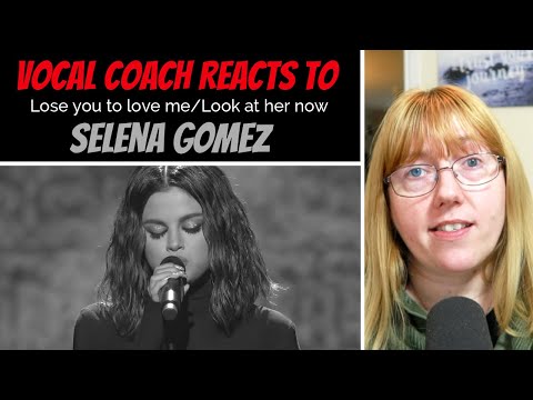 Vocal Coach Reacts to Selena Gomez 'Lose you to love me/Look at her now' #whatwentwrong AMA's