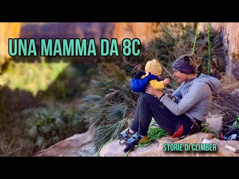 AN 8C MOTHER: SARA AVOSCAN - CLIMBERS' STORIES